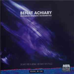 Beñat Achiary - Musiques Basques Aujourd'hui: Ene Kantu Ferde Ta Urdinak