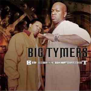 Big Tymers - Big Money Heavy Weight