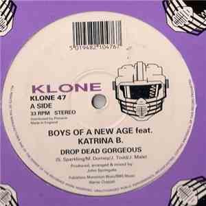 Boys Of A New Age Feat. Katrina B. - Drop Dead Gorgeous