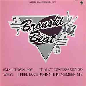 Bronski Beat - Smalltown Boy