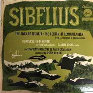 Camilla Wicks, Sixten Ehrling, Stockholm Radio Symphony Orchestra - Sibeliu ...