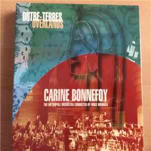 Carine Bonnefoy, The Metropole Orchestra - Outre-Terres — Overlands