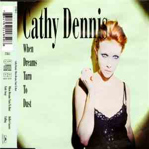 Cathy Dennis - When Dreams Turn To Dust