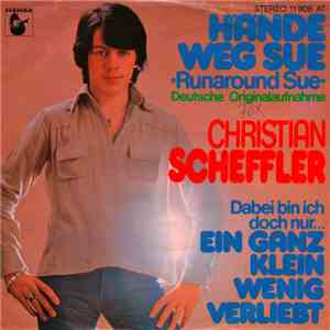 Christian Scheffler - Hände Weg Sue