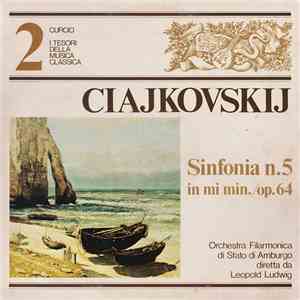 Ciajkovskij / Orchestra Filarmonica Di Stato Di Amburgo Diretta Da Leopold ...