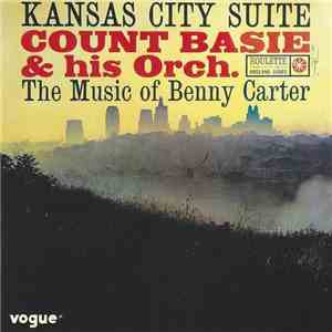 Count Basie Orchestra - Kansas City Suite - The Music Of Benny Carter