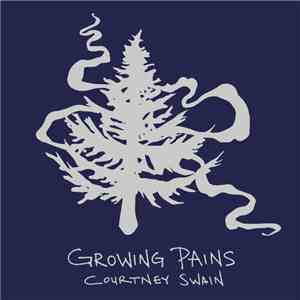 Courtney Swain - Growing Pains