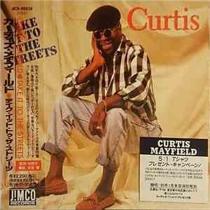 Curtis Mayfield - Take It To The Streets