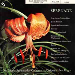 Das Wiener Promenadenorchester, Hans Hagen - Serenade