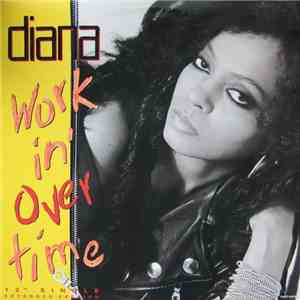 Diana Ross - Workin' Overtime