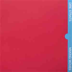 Dire Straits - Making Movies