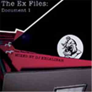 DJ Excalibah - The Ex Files: Doc 1