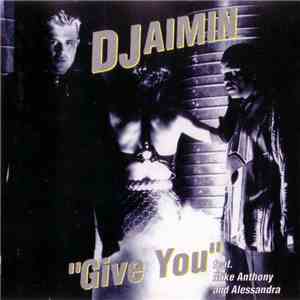 Djaimin - Give You