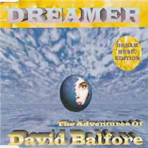 Dreamer - The Adventures Of David Balfore
