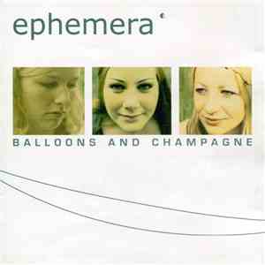 Ephemera - Balloons And Champagne