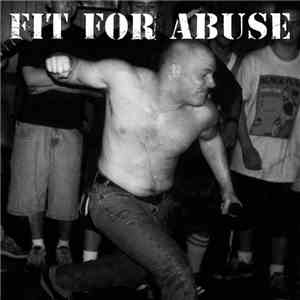 Fit For Abuse - The Psycho Ray Sessions