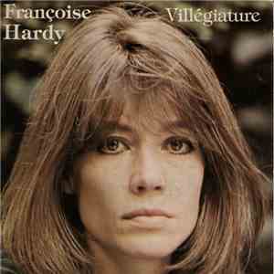 Françoise Hardy - Villégiature