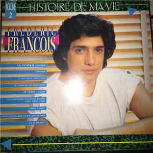 Frederic Francois - Histoire De Ma Vie - Volume 2