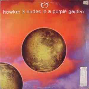 Hawke - 3 Nudes In A Purple Garden