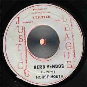 Horse Mouth / Delroy Butler - Herb Vendor / Give Thanks