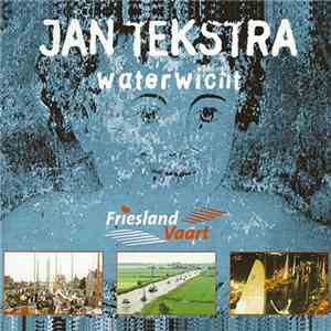 Jan Tekstra - Waterwicht