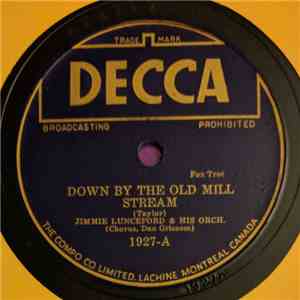 Jimmie Lunceford And His Orchestra - Down By The Old Mill Stream / Sweet Su ...