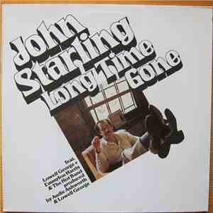 John Starling - Long Time Gone