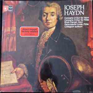 Joseph Haydn, Erich Penzel, Hans-Martin Linde, Collegium Aureum - Concerto  ...