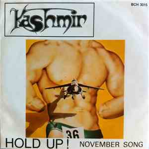 Kashmir  - Hold Up !