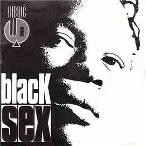 Kibwē - Black Sex