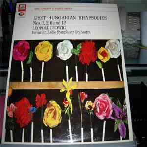 Liszt, Leopold Ludwig, Bavarian Radio Symphony Orchestra - Hungarian Rhapso ...