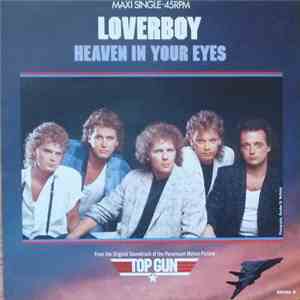Loverboy - Heaven In Your Eyes