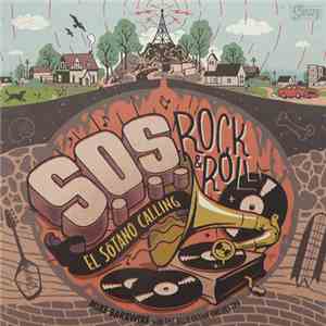 Mike Barbwire, The Blue Ocean Six - S.O.S. Rock & Roll