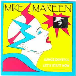 Mike Mareen - Dance Control / Let's Start Now