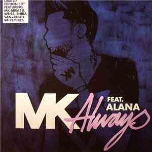 MK Feat. Alana - Always