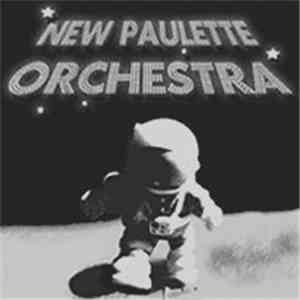 New Paulette Orchestra - New Paulette Orchestra
