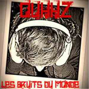 Ouhhz - Les Bruits Du Monde