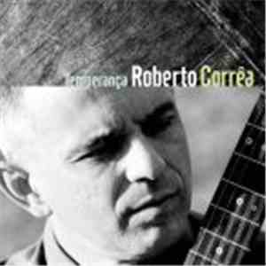 Roberto Corrêa - Temperança