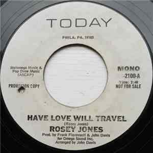 Rosey Jones - Have Love Will Travel