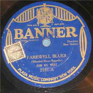 Sam Ku West - Farewell Blues