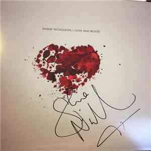 Shane Nicholson - Love and Blood