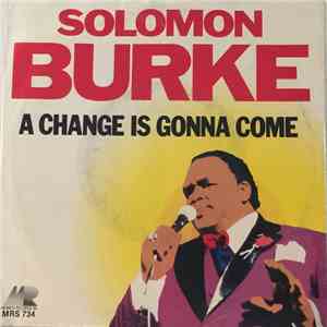 Solomon Burke - A Change Is Gonna Come