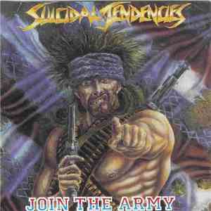 Suicidal Tendencies - Join The Army