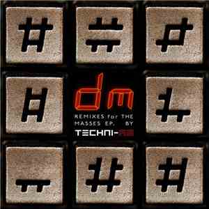 Techni-ka - Remixes For The Masses