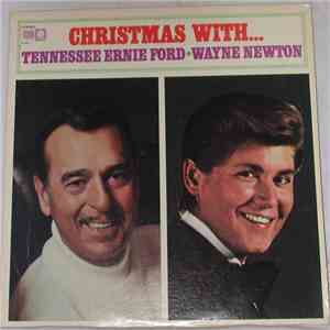 Tennessee Ernie Ford, Wayne Newton - Christmas With Tennessee Ernie Ford /  ...