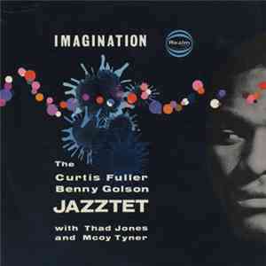 The Curtis Fuller Benny Golson Jazztet With Thad Jones And McCoy Tyner - Im ...