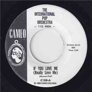 The International Pop Orchestra - If You Love Me (Really Love Me)