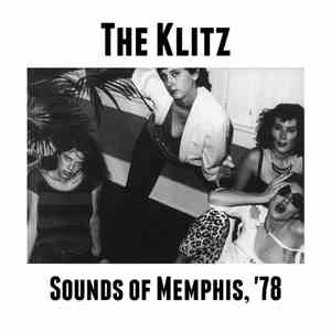 The Klitz - Sounds Of Memphis, '78