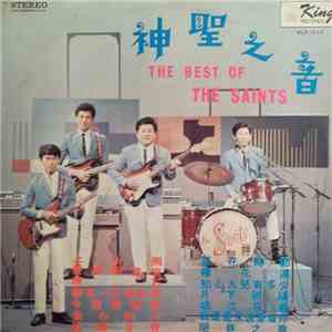 The Saints - 神聖之音 = The Best Of The Saints