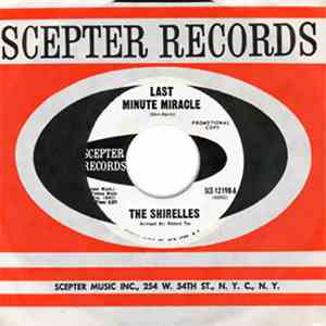 The Shirelles - Last Minute Miracle / No Doubt About It